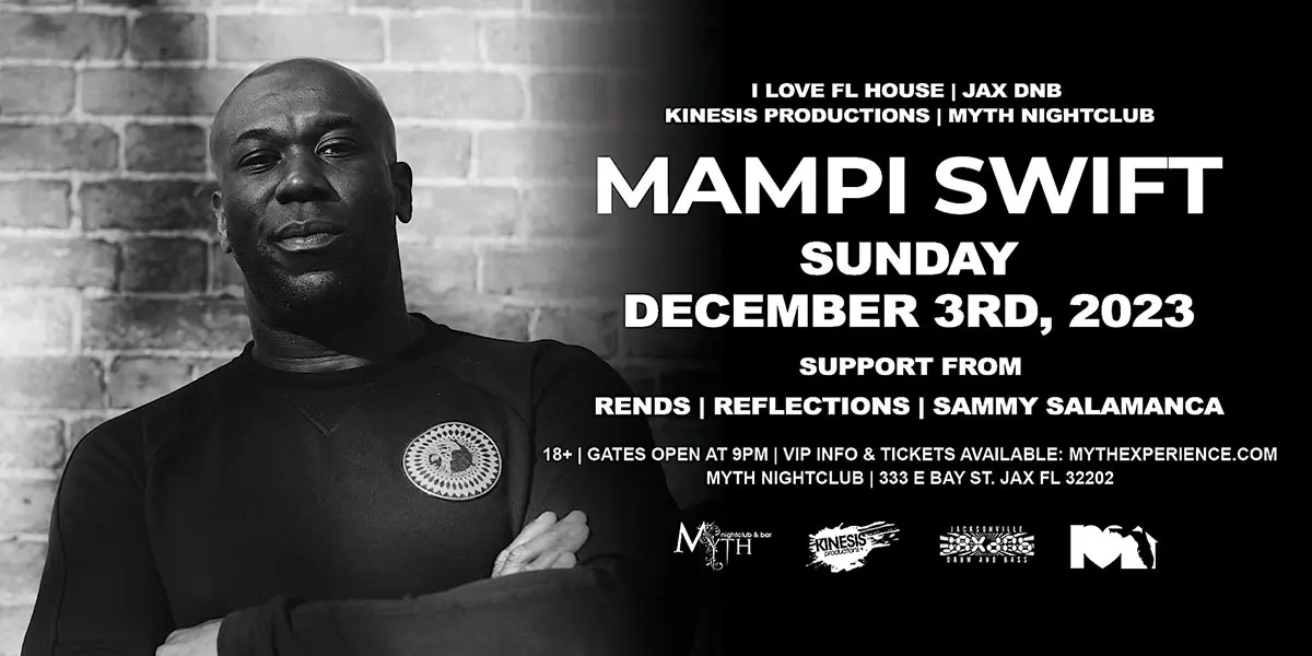 MAMPI SWIFT at Myth Nightclub | Sunday 12.03.23 | with Rends, Reflections, Sammy Salamanca