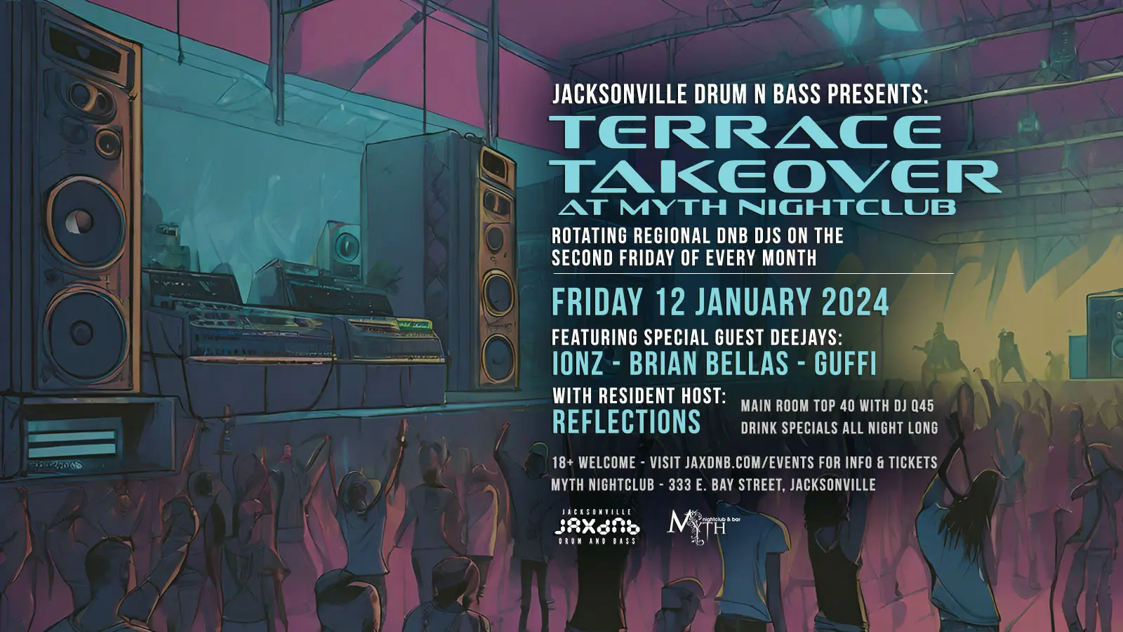JaxDnB Terrace Takeover at Myth Nightclub feat. IonZ, Brian Bellas, Guffi