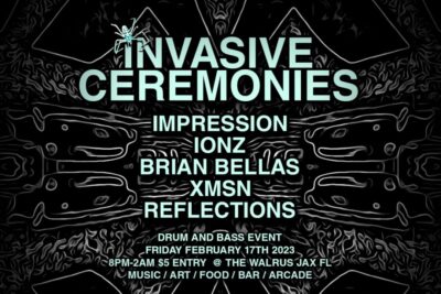 Invasive Ceremonies: Drum n Bass Invasion 11