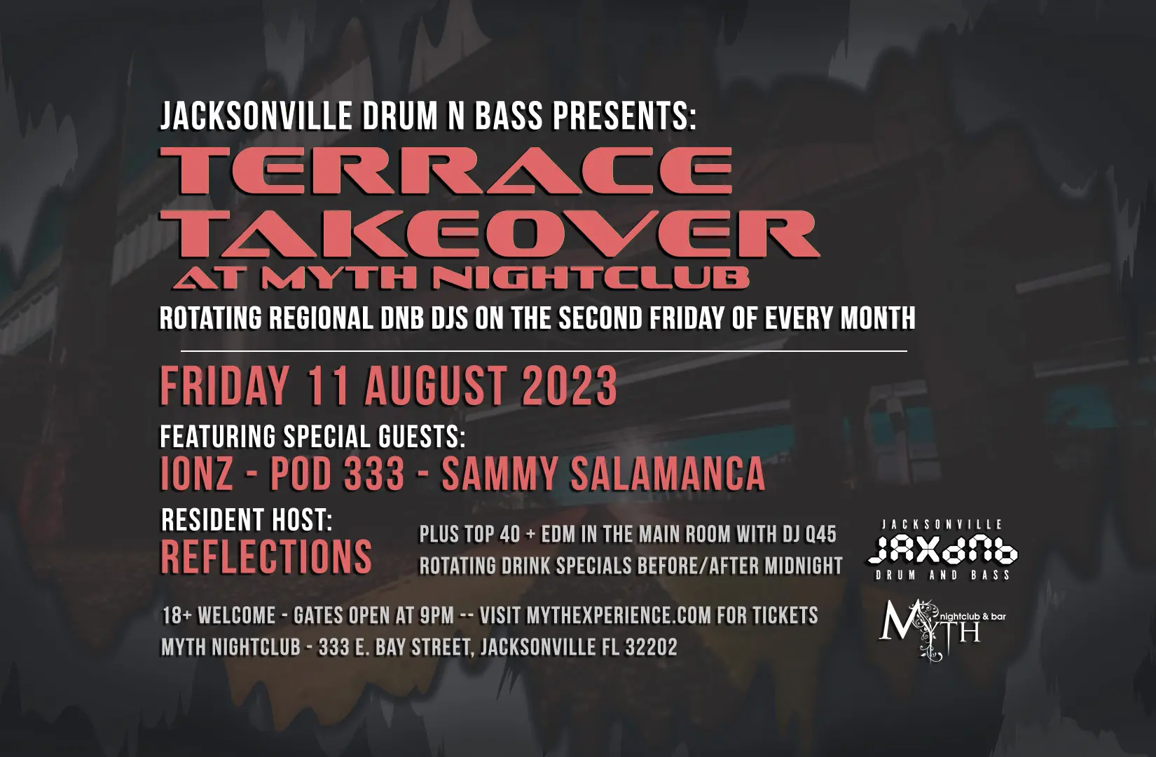 Terrace Takeover at Myth Nightclub featuring IonZ, POD 333, Sammy Salamanca