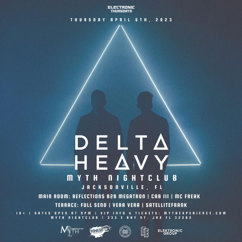 ELECTRONIC THURSDAYS PRESENTS Delta Heavy Live at Myth Nightclub
