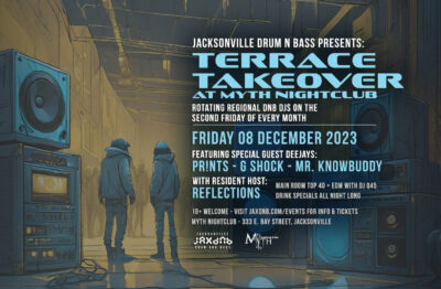 JaxDnB Terrace Takeover at Myth Nightclub Friday 08 December 2023