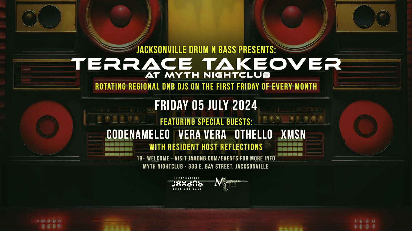 JaxDnB Terrace Takeover at Myth Nightclub - Friday 05 July 2024