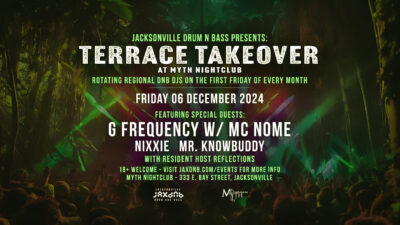 JaxDnB Terrace Takeover at Myth Friday 06 Dec 2024