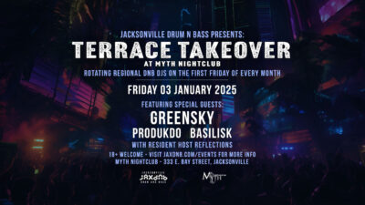 JaxDnB Terrace Takeover at Myth Friday 03 Jan 2025