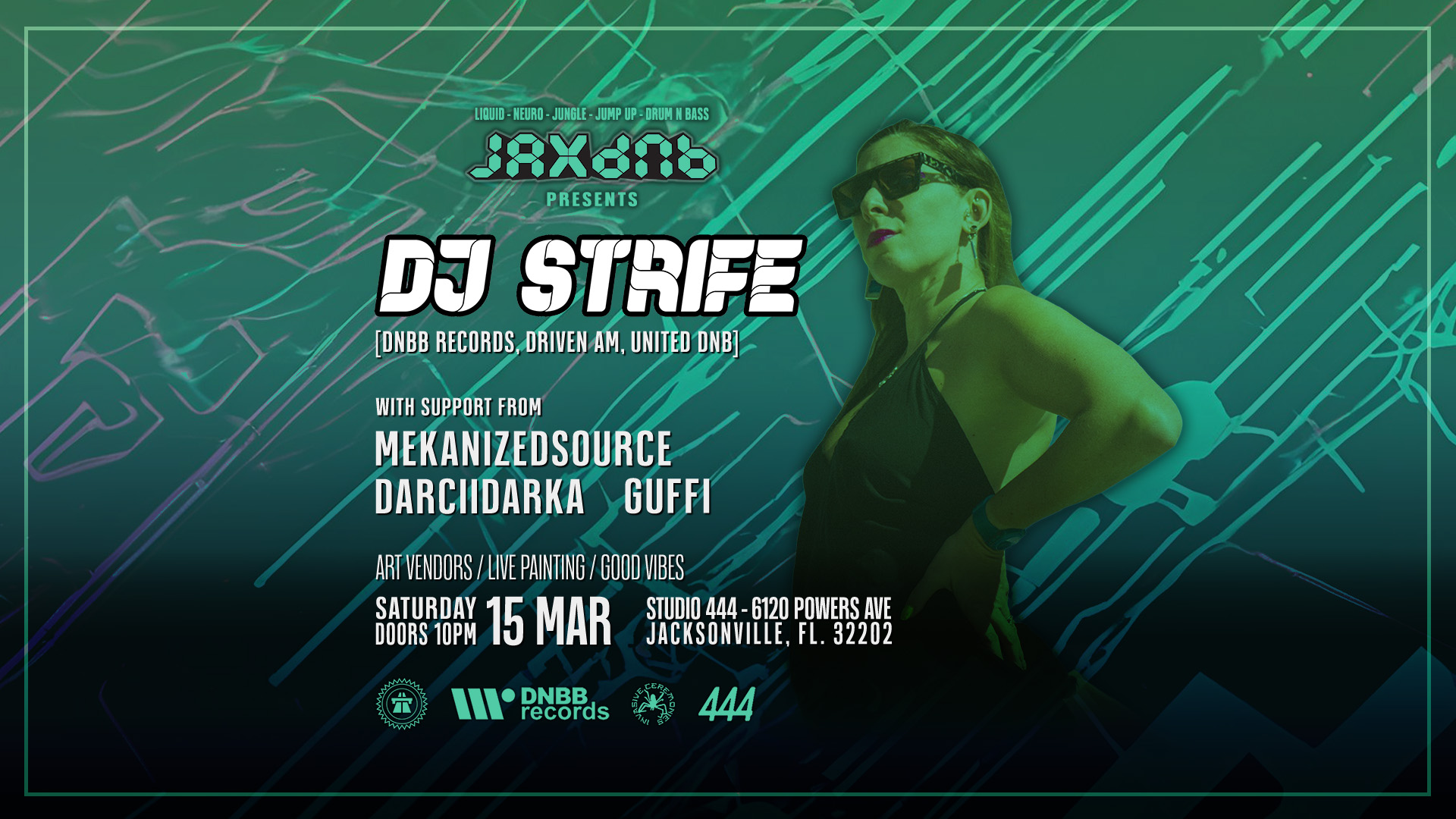 JaxDnb Presents: DJ Strife (DNBB Records, Miami) - 15 Mar 2025