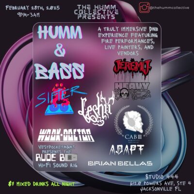 Humm Collective presents Humm & Bass on Friday 28 Feb at Studio 444