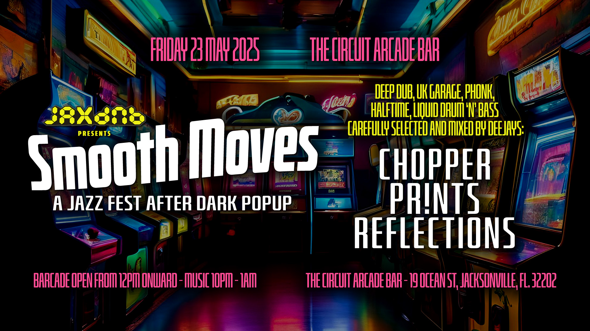 JaxDnB Presents Smooth Moves: A Jazz Fest After Dark Popup - 23 May 2025