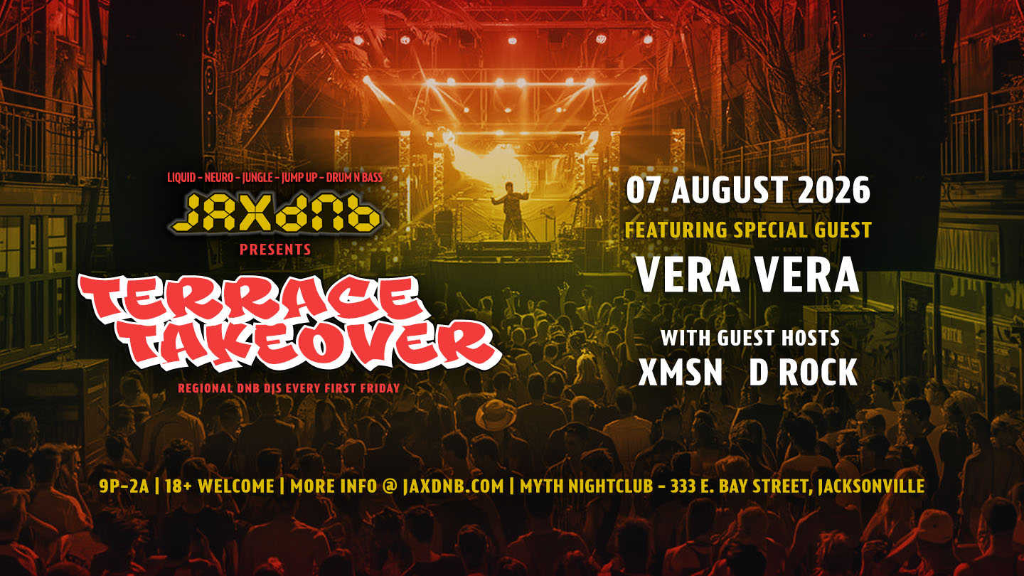 JaxDnB Terrace Takeover at Myth Nightclub - 07 August 2026